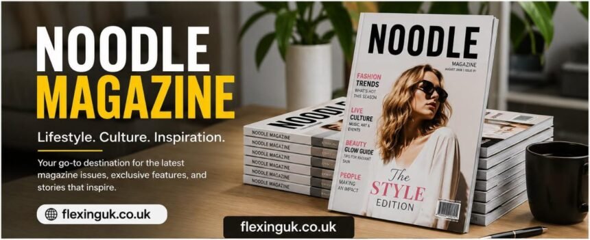 noodle magazine