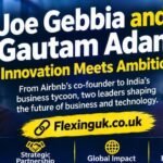 Joe Gebbia and Gautam Adani